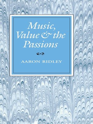 cover image of Music, Value and the Passions
